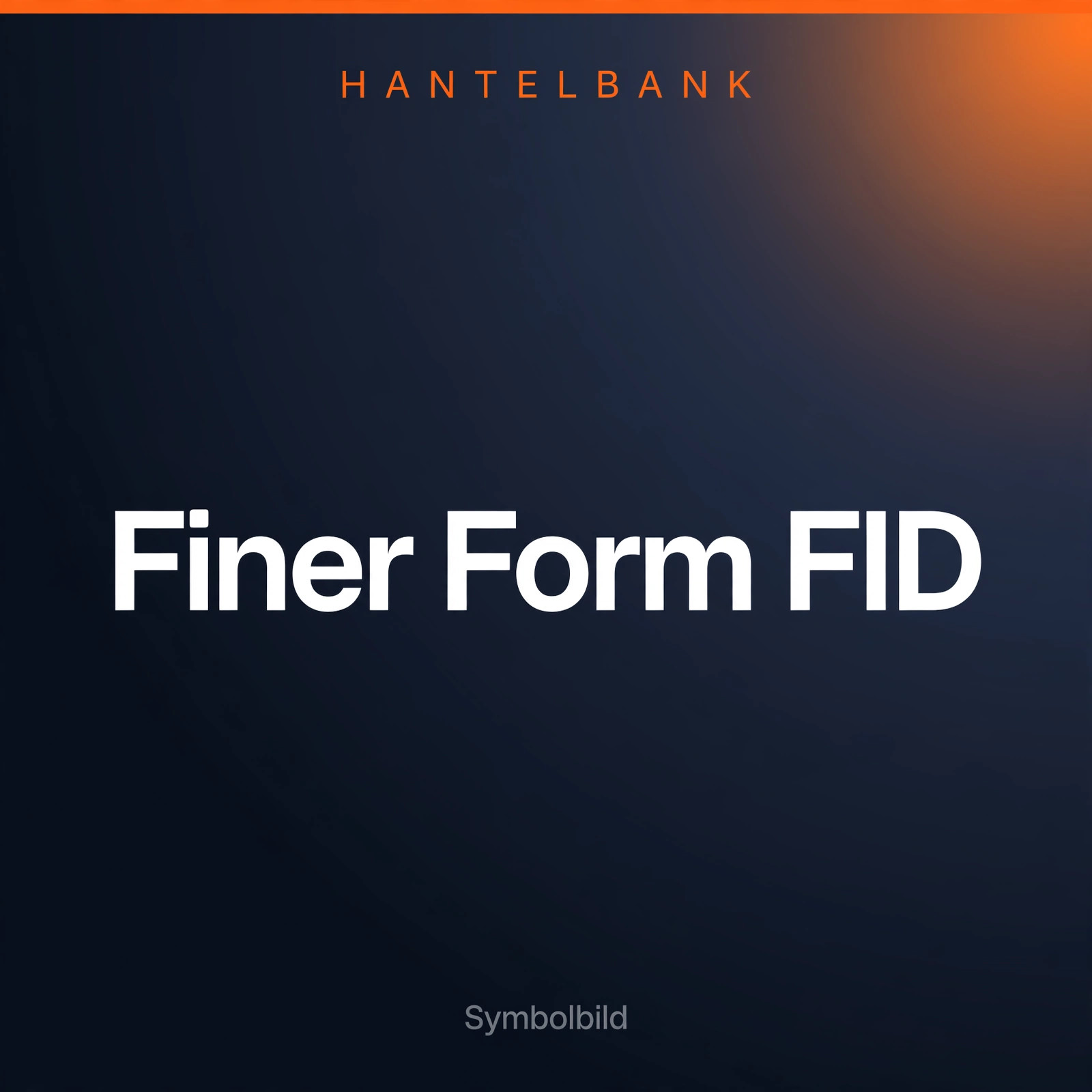 Finer Form FID &ndash; Symbolbild